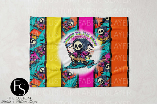 The Custom Fabric Slayer Blankets - Shred till I'm dead - SPOOKYSQUAD